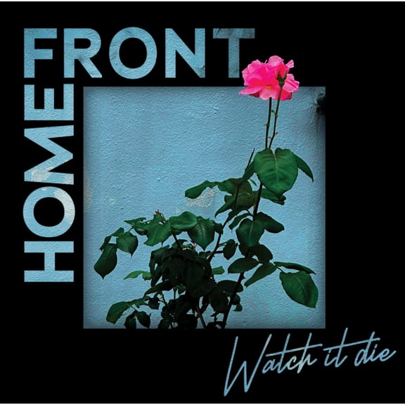 Home Front - Watch It Die - Music & Performance - Vinyl