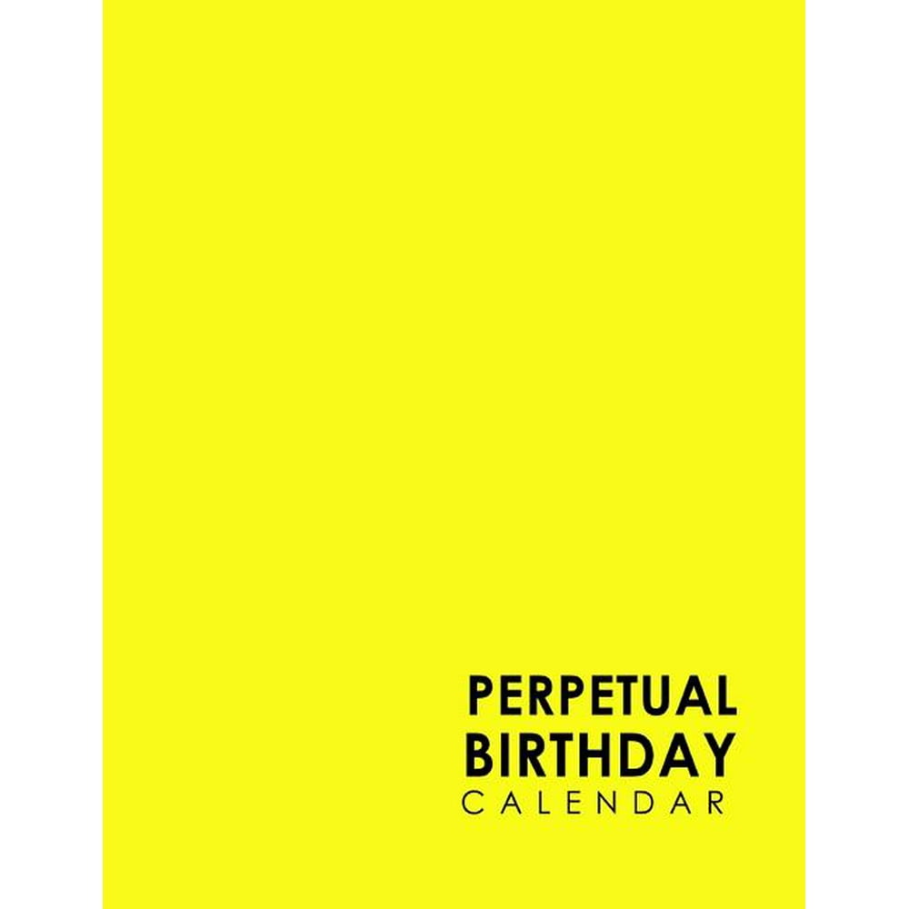 Perpetual Birthday Calendar Perpetual Birthday Calendar Book