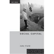 Social Capital (Key Ideas) [Paperback - Used]