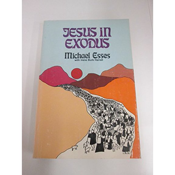 Pre-Owned Jesus in Exodus (P1966) (Paperback) 0882701967 9780882701967