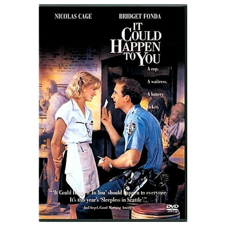 It Could Happen to You