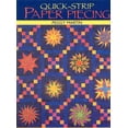 thumbnail image 1 of Pre-Owned Quick-Strip Paper Piecing: For Blocks, Borders & Quilts (Paperback) by Peggy Martin, 1 of 2