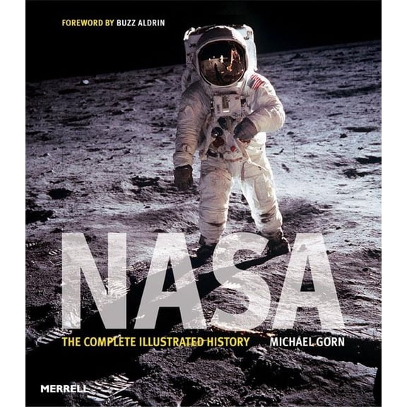 NASA: The Complete Illustrated History (Paperback)