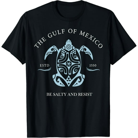 Gulf of Mexico turtle BE SALTY AND RESIST T-Shirt