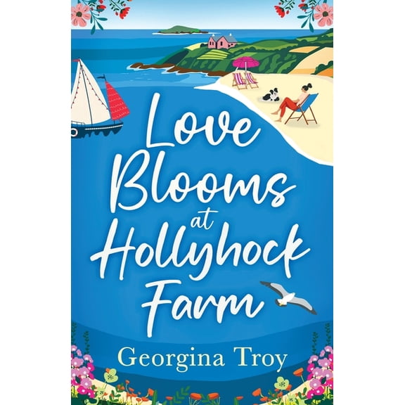 Love Blooms at Hollyhock Farm, (Paperback)