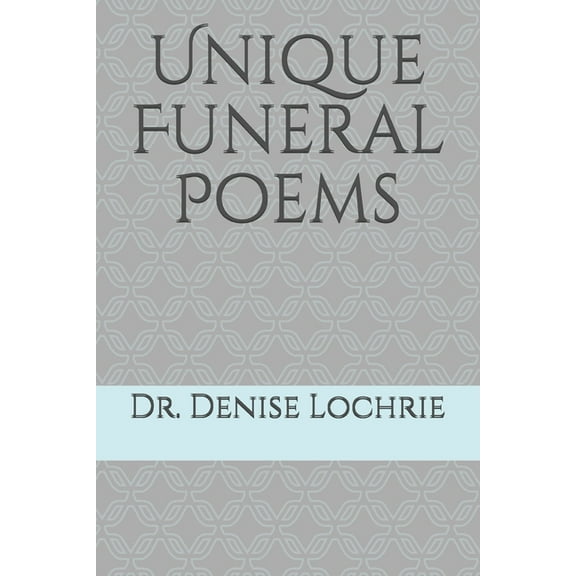 Unique Funeral Poems (Paperback)