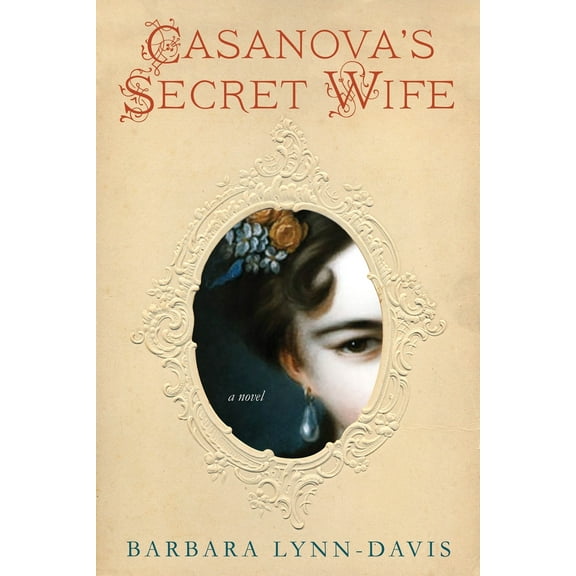 Pre-Owned Casanova's Secret Wife (Paperback) 1496712315 9781496712318
