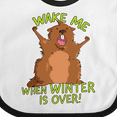 thumbnail image 4 of Inktastic Groundhog Day Wake Me when Winter is over Boys or Girls Baby Bib, 4 of 4