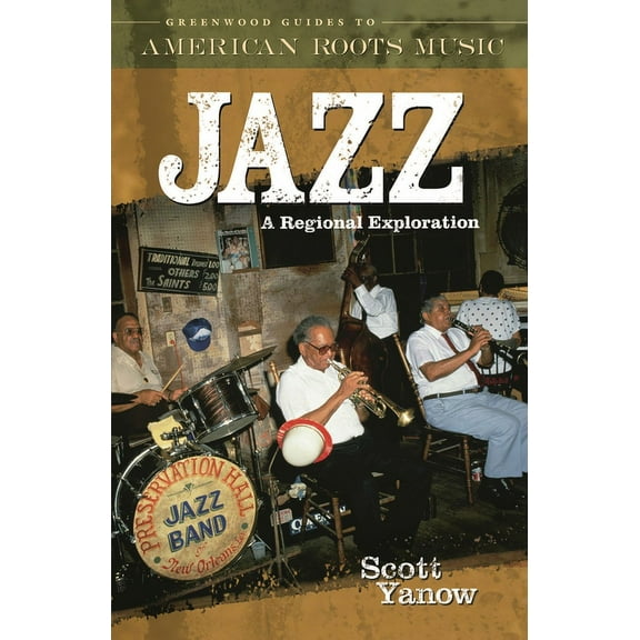 Jazz: A Regional Exploration, (Hardcover)