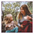 thumbnail image 1 of Let's Go, Baby! (Baby Firsts), 1 of 4