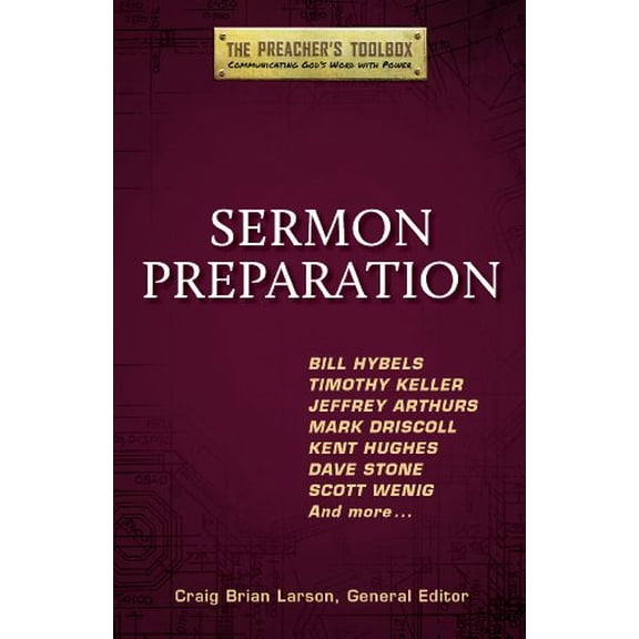 Pre-Owned Sermon Preparation (Preacher's Toolbox), 9781598569605, 1598569600, Paperback,