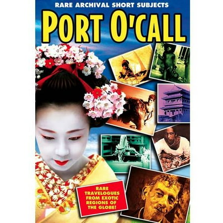 Port O'Call: Rare Archival Short Subjects