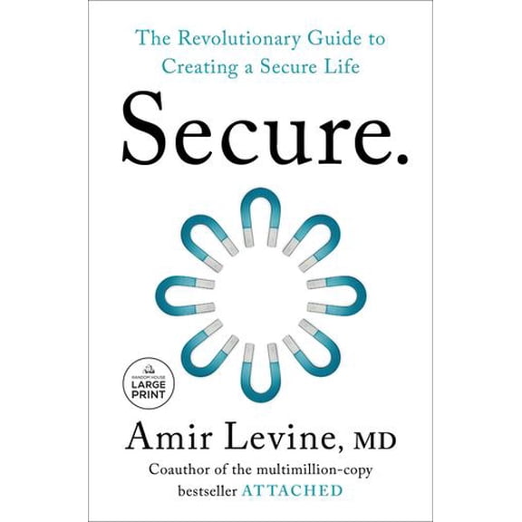 Secure: The Revolutionary Guide to Creating a Secure Life