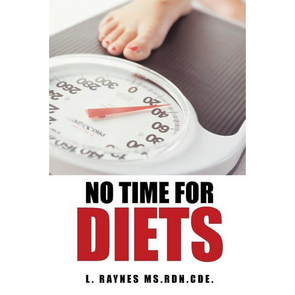 No Time for Diets (Paperback)