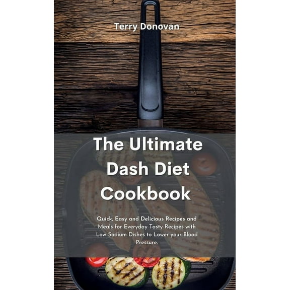 The Best Dash Diet Cookbook (Hardcover)