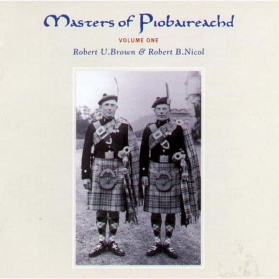 Masters Of Piobaireachd