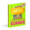 thumbnail image 3 of Explanatorium of Science (Hardcover) by DK, Robert Winston, 3 of 4