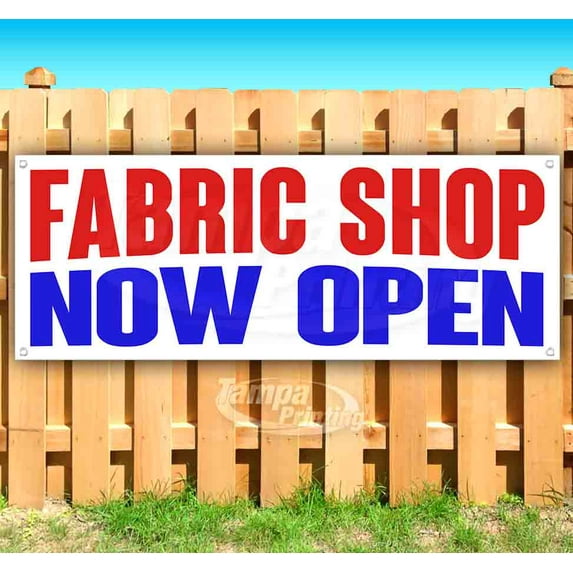 Fabric Shop Now Open 13 oz Vinyl Banner With Metal Grommets