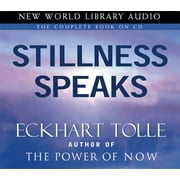 ECKHART TOLLE Stillness Speaks (Audiobook)