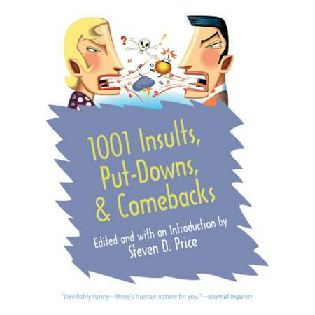 1001 Insults, Put-Downs, & Comebacks (Top 10 Best Comebacks Insults)