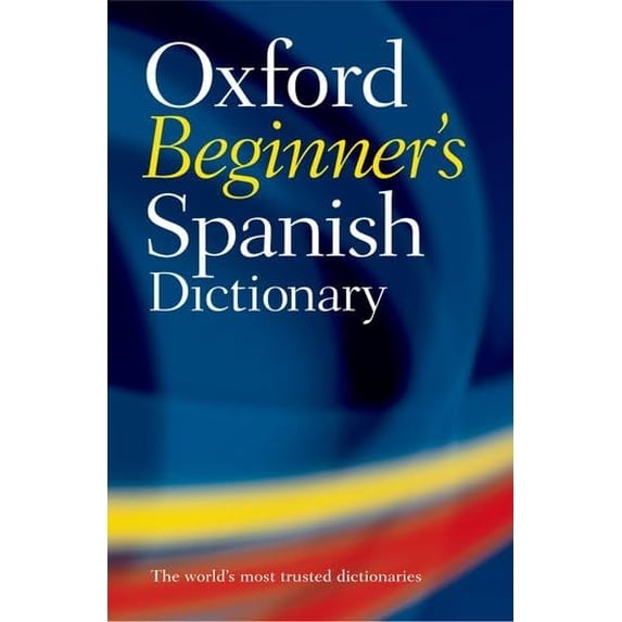 Pre-Owned Oxford Beginner's Spanish Dictionary Paperback