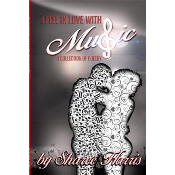 Pre-Owned I Fell In Love with Music (Paperback)