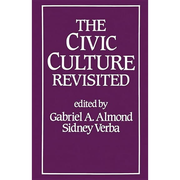 The Civic Culture Revisited, (Paperback)