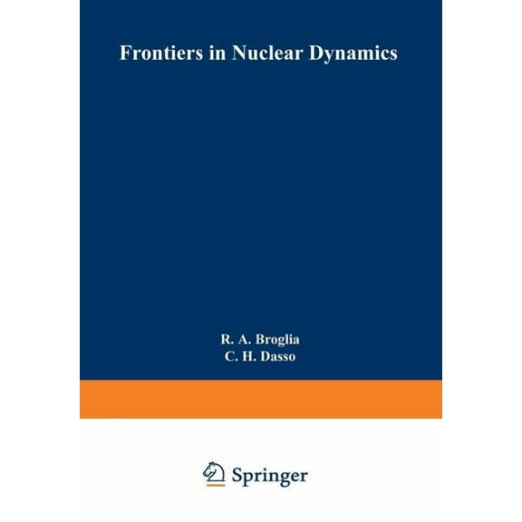 Ettore Majorana International Science Frontiers in Nuclear Dynamics, (Paperback)