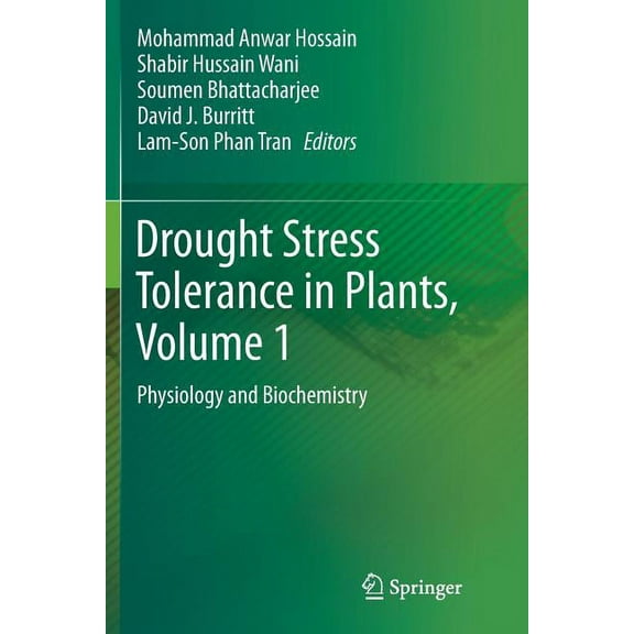 Drought Stress Tolerance in Plants, Vol 1: Physiology and Biochemistry, (Paperback)