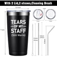 thumbnail image 3 of Boss Gifts for Men - Tears of My Staff - Boss Day Gifts - Christmas, Appreciation, Retirement Gifts for Boss, Employees, Leader - 20oz Boss Tumbler, 3 of 7