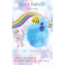 Alex & Marvin: Alex & Marvin : Marvin & his Little Fairy Friend Alex's stories (Series #1) (Paperback)