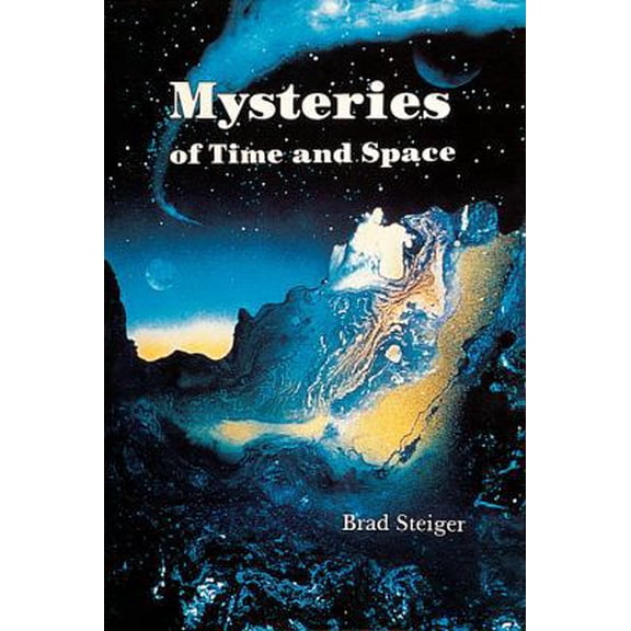 Pre-Owned Mysteries of Time and Space (Paperback) 0914918958 9780914918950