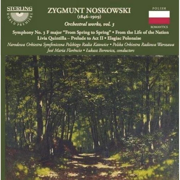 Noskowski / Narodowa Orkiestra Symfoniczna Olskieg - Orchestral Works Volume 3 - Music & Performance - CD