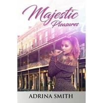 Majestic Pleasures (Paperback)