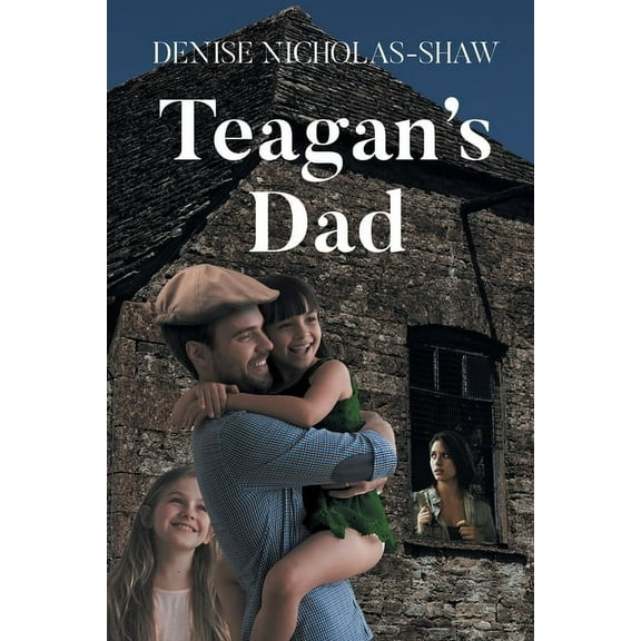 Teagan's Dad, (Paperback)