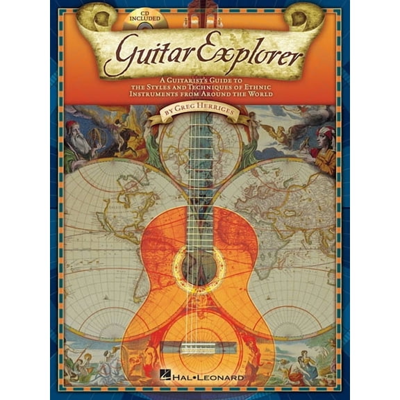 Guitar Explorer: A Guitarist's Guide to the Styles & Techniques of Ethnic Instruments from Around the World, (Paperback)