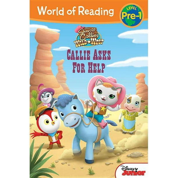 World of Reading Sheriff Callie's Wild West Callie Asks For Help