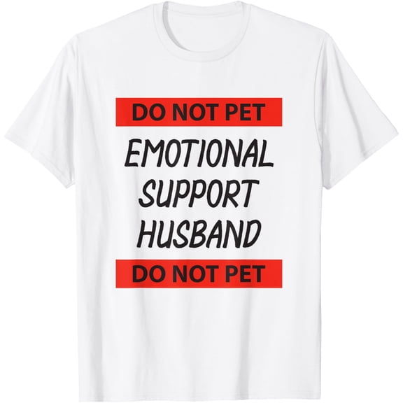 Emotional Support Husband Funny Marriage T-Shirt