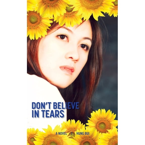Don't Believe In Tears, (Hardcover)