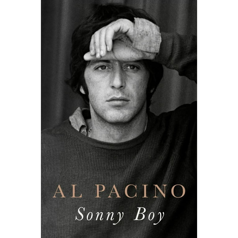 Al Pacino: Sonny Boy: A Memoir Hardcover Book, Personal Journey