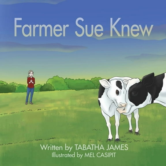 Farmer Sue Knew, (Paperback)