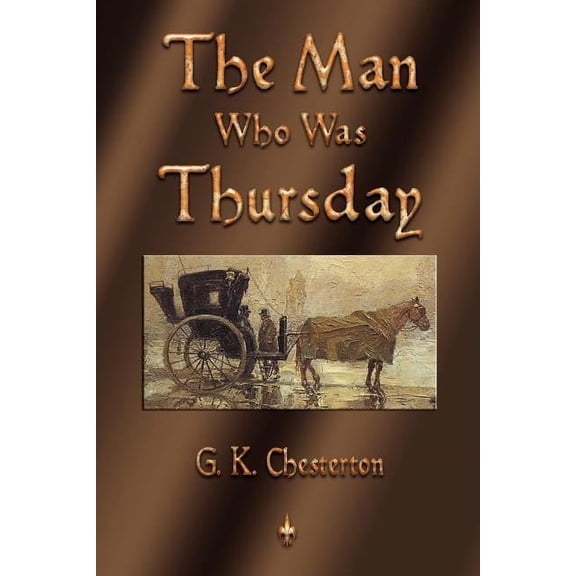 The Man Who Was Thursday, (Paperback)