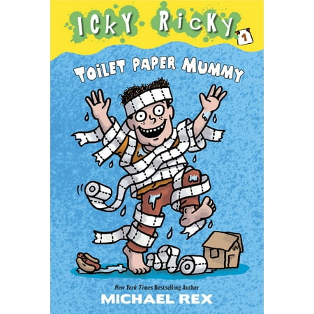 Icky Ricky #1: Toilet Paper Mummy