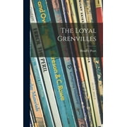 The Loyal Grenvilles (Hardcover)