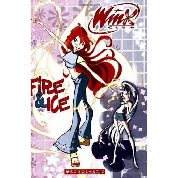 Pre-Owned Fire & Ice (Winx Club Chapter Books) Paperback