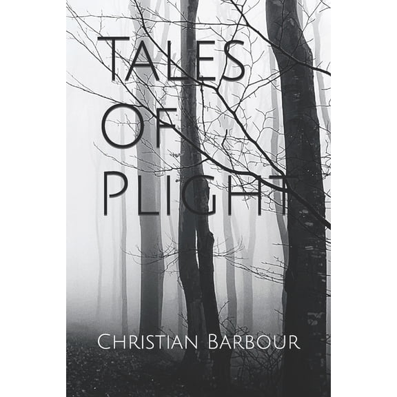 Tales Of Plight (Paperback)