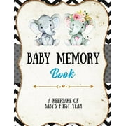 Baby Memory Book: Baby Memory Book: Special Memories Gift, First Year Keepsake, Scrapbook, Attach Photos, Write And Record Moments, Journal, (Paperback)