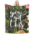 thumbnail image 6 of Floral Throw Blanket with Motivating Quote You got This Soft Throws Blankets 50x60 Inch Perfect Caring Gift for Women Men (130x150cm), 6 of 6
