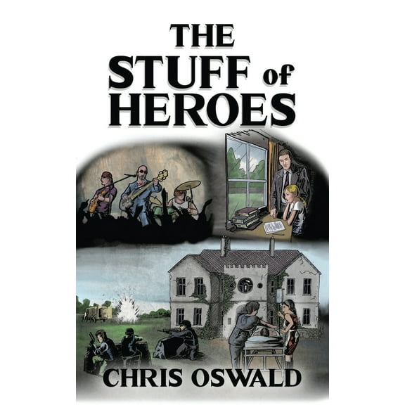 Semblance of Order Trilogy: The Stuff of Heroes (Series #1) (Paperback)