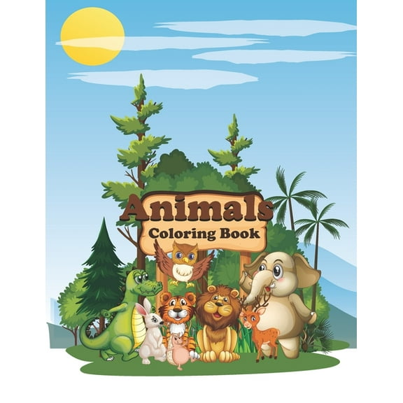 Animals Coloring book: animals coloring book with animal's name for kids and toddlers (Paperback)